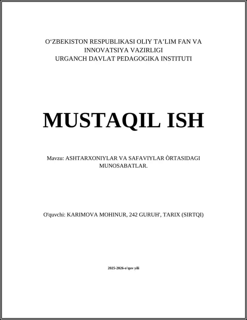 ASHTARXONIYLAR VA SAFAVIYLAR ÒRTASIDAGI MUNOSABATLAR 1