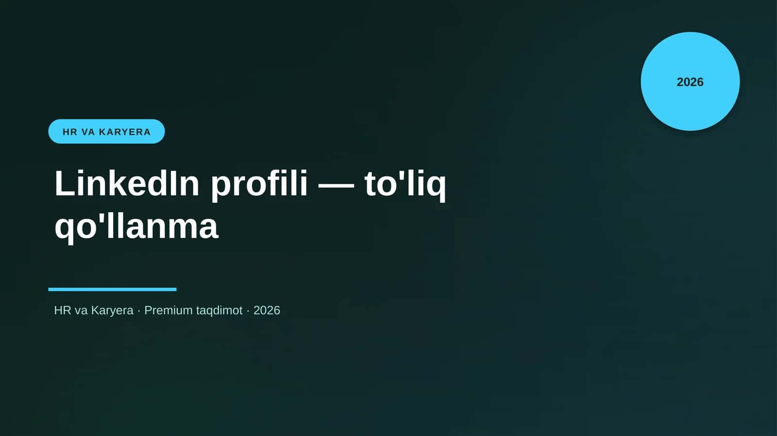 LinkedIn profili — to'liq qo'llanma 1