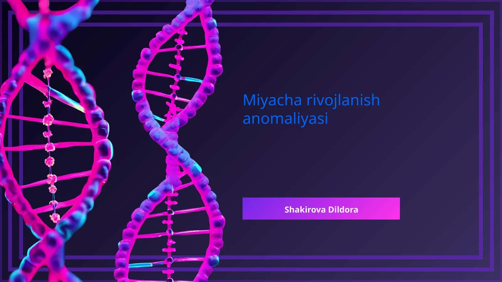 Miyacha rivojlanish anomaliyasi 1