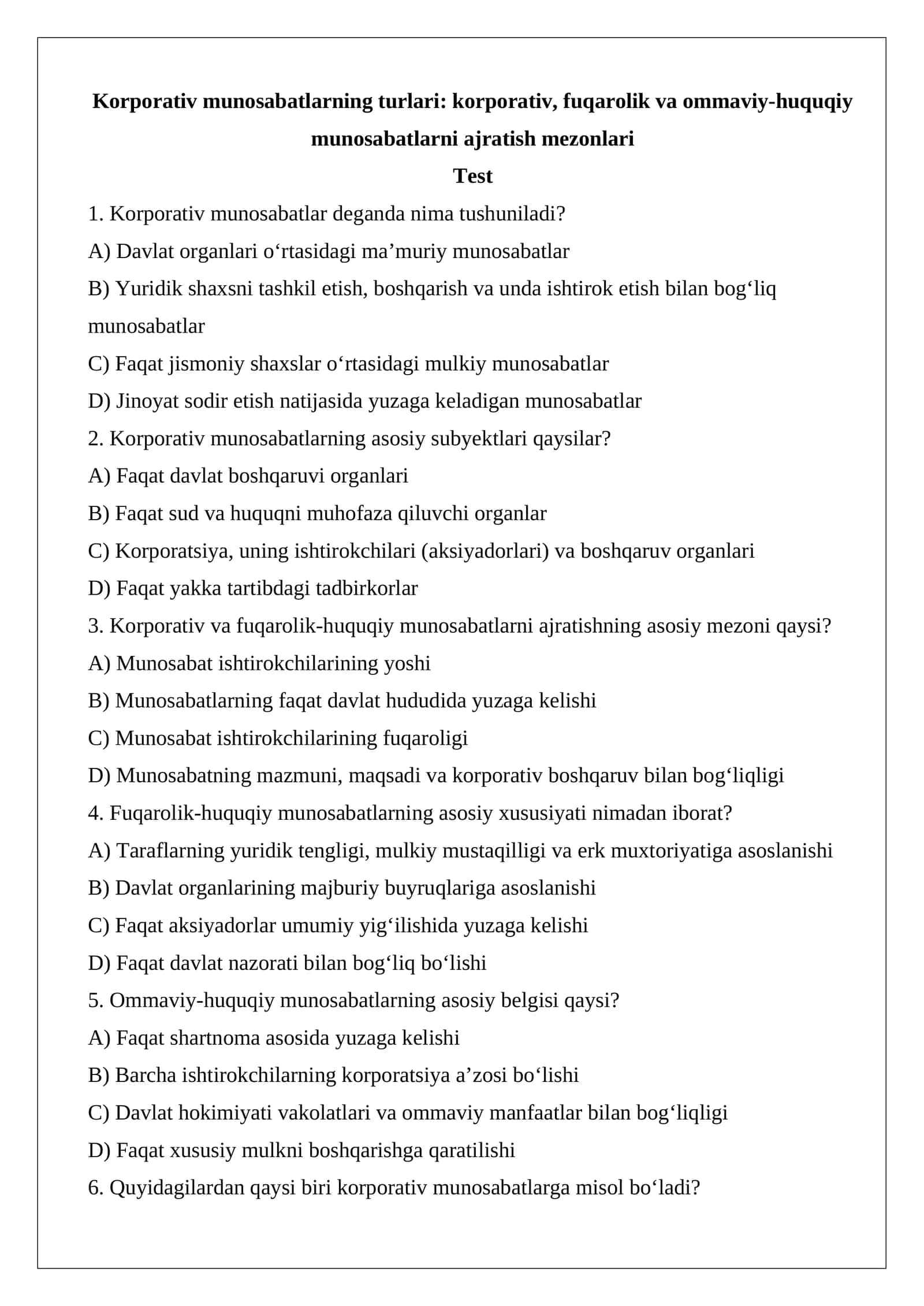 Korporativ munosabatlarning turlari korporativ, fuqarolik va ommaviy-huquqiy munosabatlarni ajratish mezonlari test.docx 1