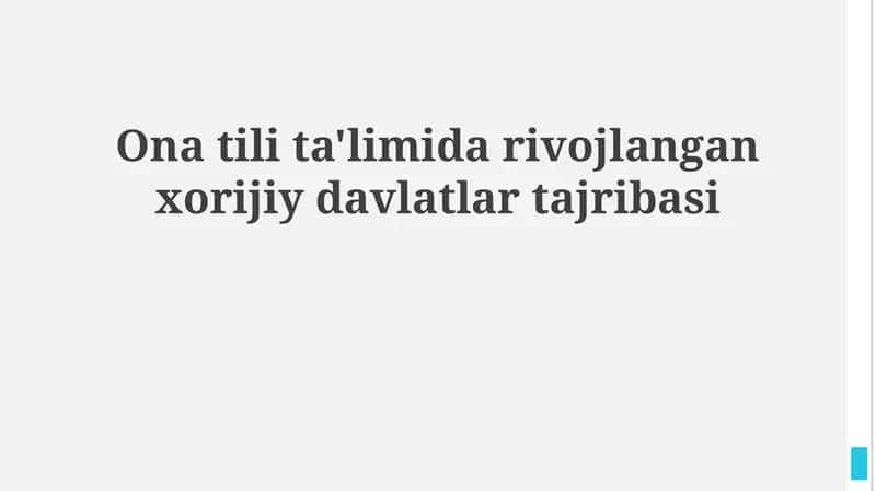 Ona tili ta'limida rivojlangan xorijiy davlatlar tajribasi 1