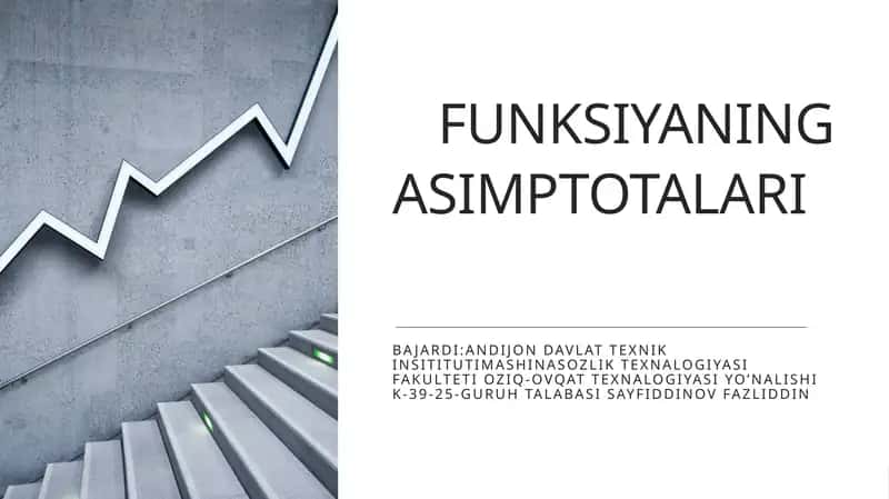 FUNKSIYANING ASIMPTOTALARI 1