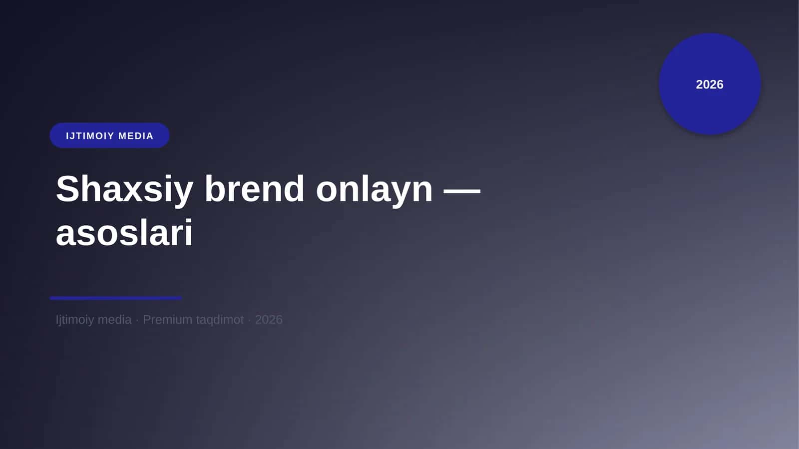Shaxsiy brend onlayn — asoslari 1