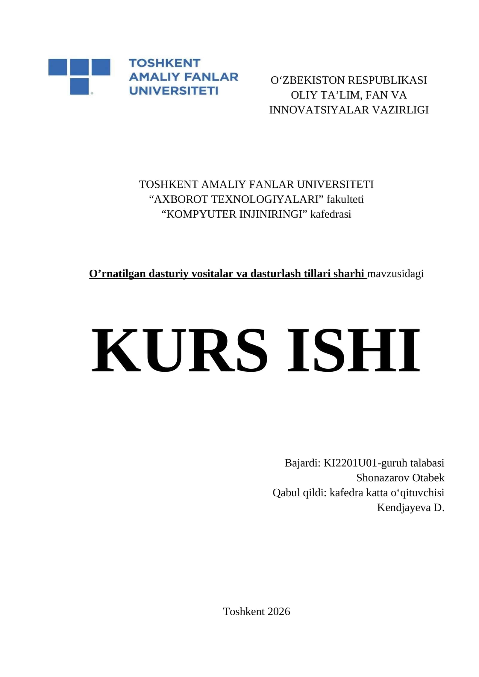 Oʻrnatilgan dasturiy vositalar va dasturlash tillari sharhi mavzusidagi KURS ISHI 1