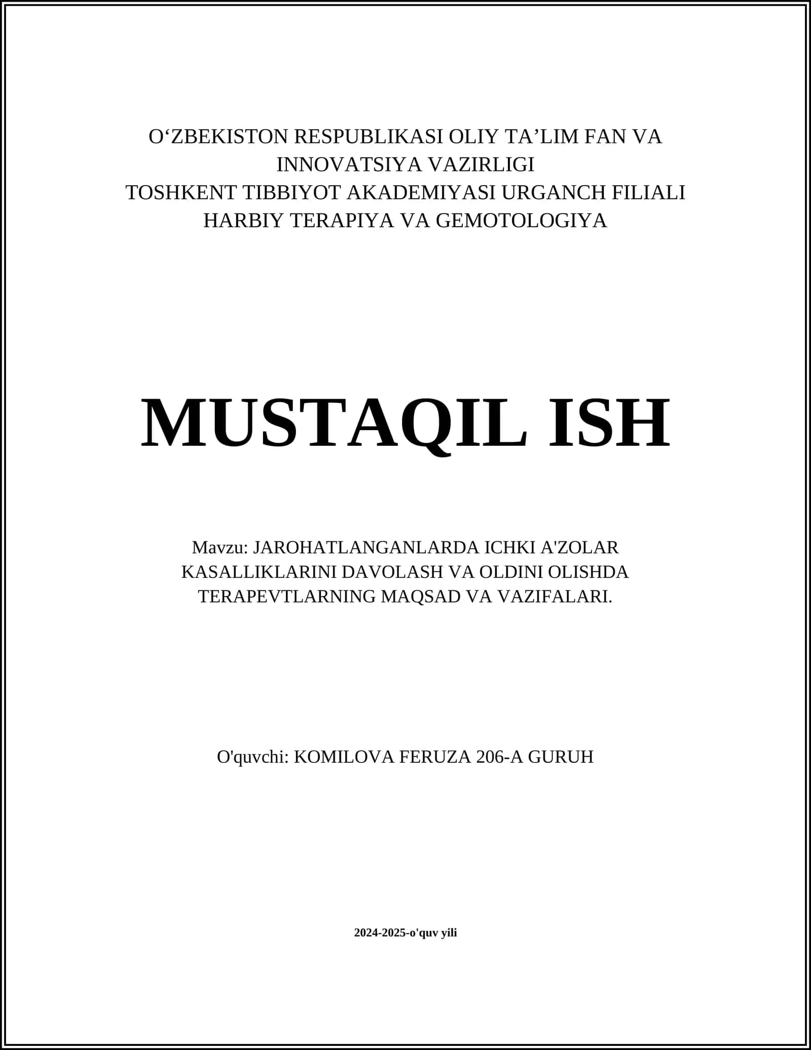 JAROHATLANGANLARDA ICHKI A'ZOLAR KASALLIKLARINI DAVOLASH VA OLDINI OLISHDA TERAPEVTLARNING MAQSAD VA VAZIFALARI 1