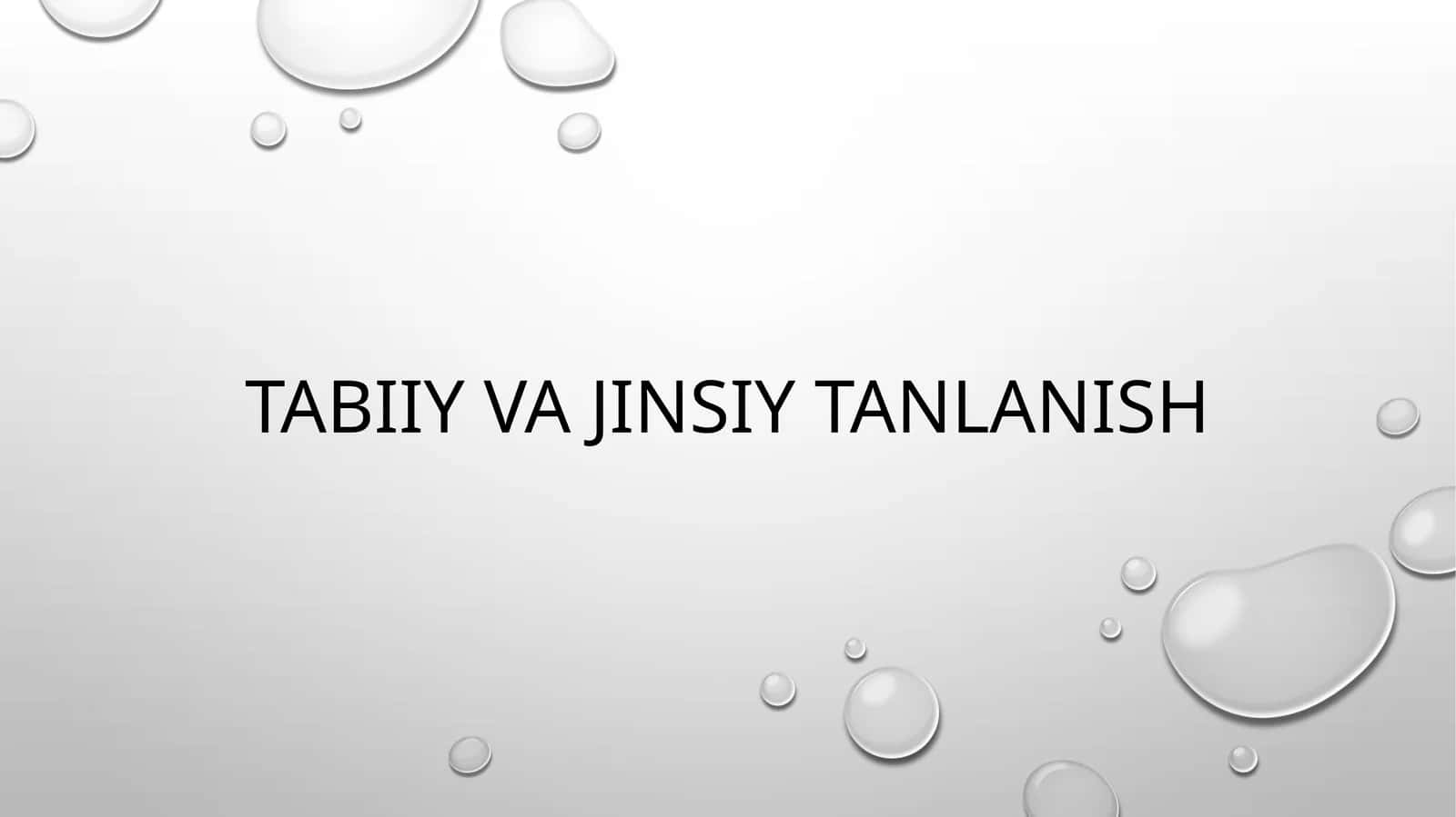 Tabiiy  va  jinsiy tanlanish 1