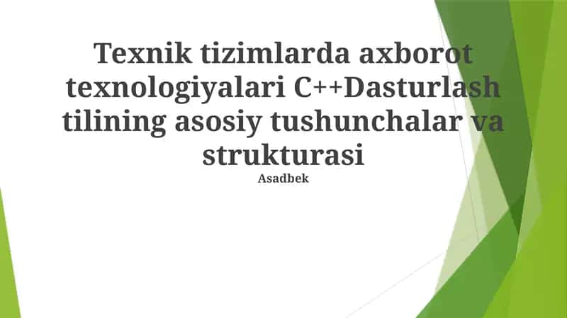 axborot texnologiyalari C++Dasturlash tili 1