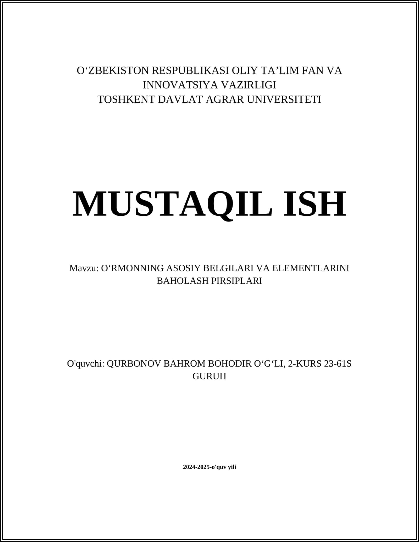 О‘RMONNING ASOSIY BELGILARI VA ELEMENTLARINI BAHOLASH PIRSIPLARI 1