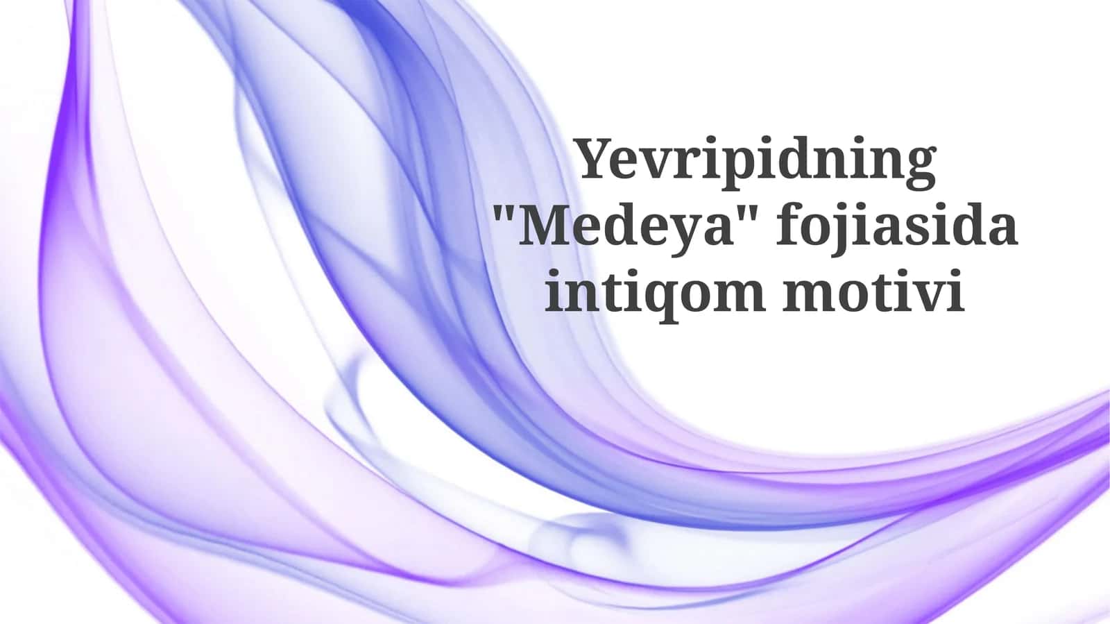 Medeya asarining syujeti 1