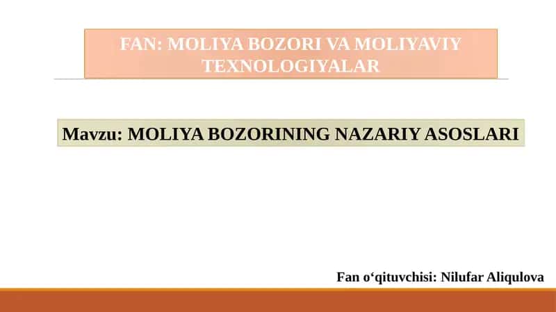 MOLIYA BOZORINING NAZARIY ASOSLARI 1