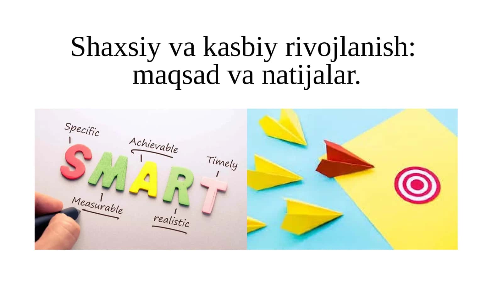Shaxsiy rivojlanish 1
