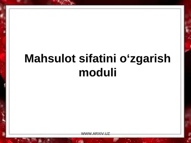 Sifat ko‘rsatkichlari kattaligini aniqlash usullari 1