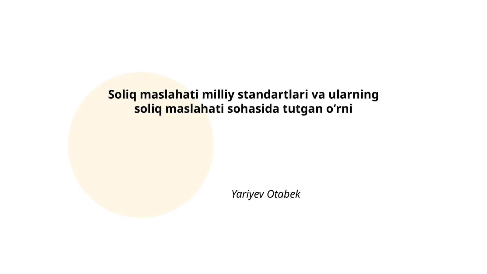 Soliq maslahati milliy standartlari va ularning soliq maslahati sohasida tutgan oʻrni 1
