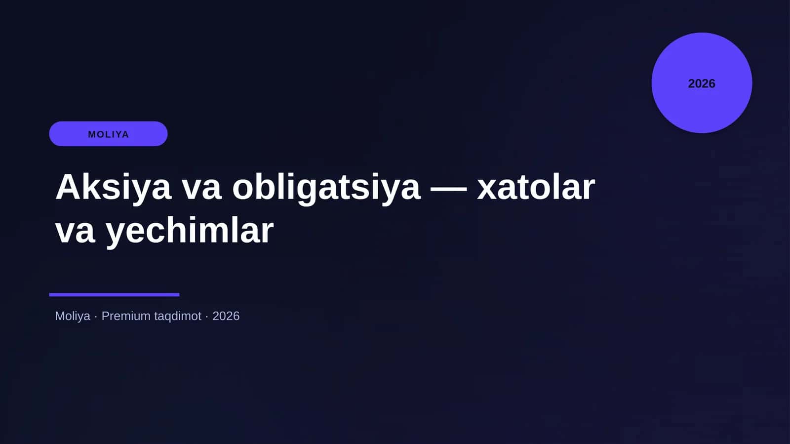 Aksiya va obligatsiya — xatolar va yechimlar 1