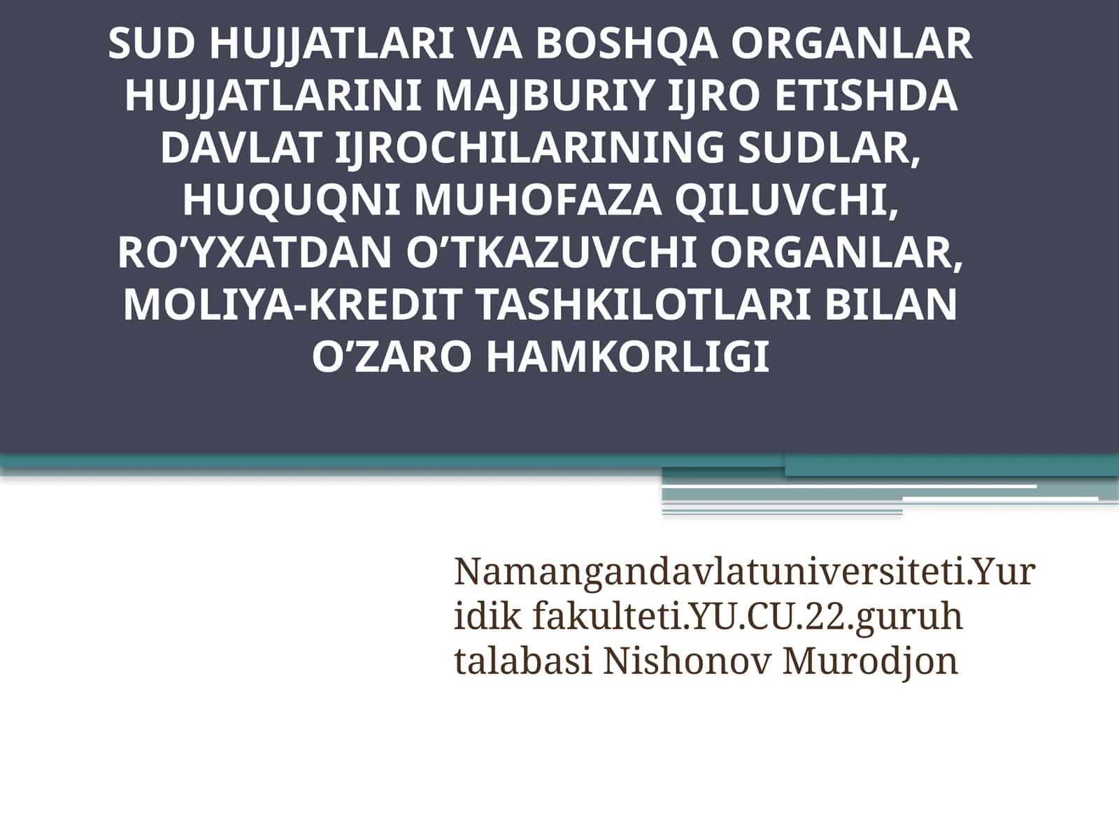 Sud hujjatlari va boshqa organlar hujjatlarini majburiy ijro etishdadavlatijrochilarining sudlar, huquqni muhofaza qiluvchi, ro’yxatdan o’tkazuvchi organlar, moliya-kredit tashkilotlari bilan o’zaro hamkorligi 1