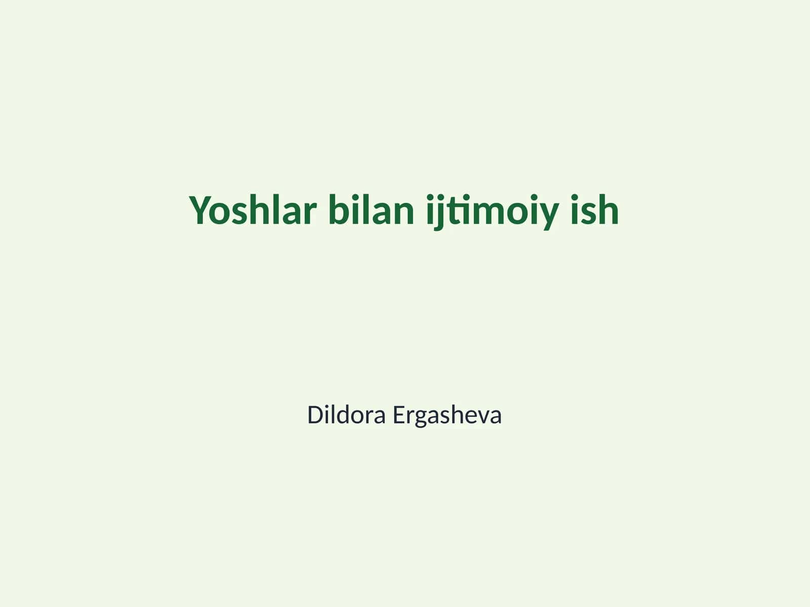 Yoshlar bilan ijtimoiy ish 1