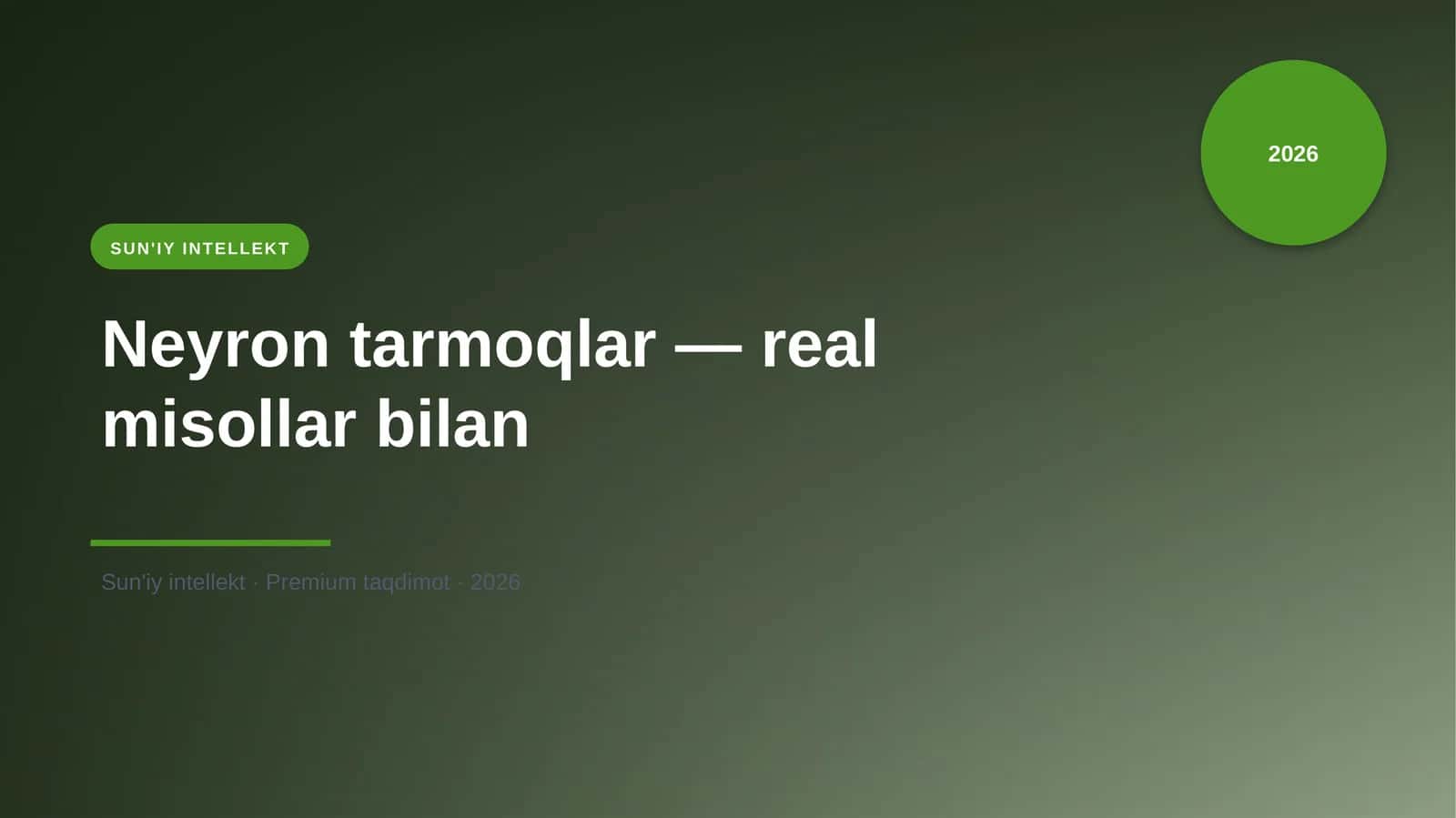 Neyron tarmoqlar — real misollar bilan 1