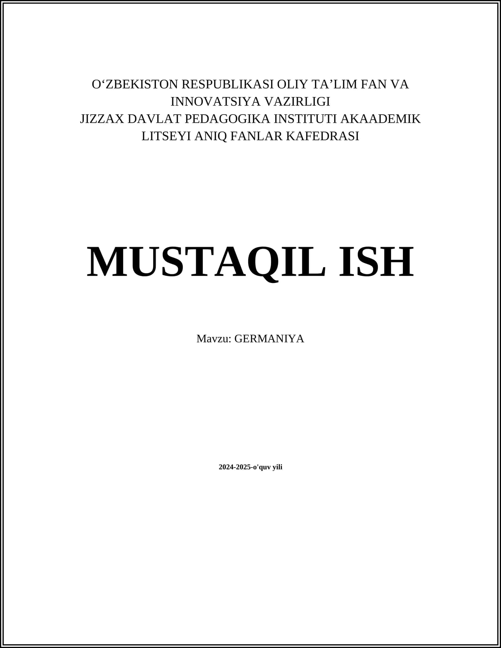 MUSTAQIL ISH Mavzu: GERMANIYA 1