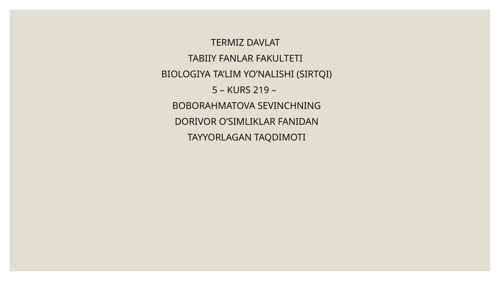 Dorivor O'simliklar Fanidagi Taqdimot 1