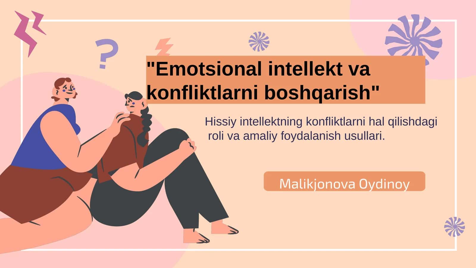 Emotsional intellekt va konfliktlarni boshqarish 1