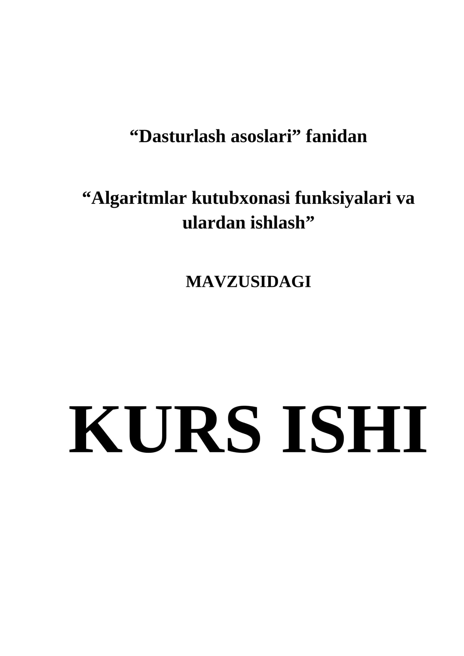 Algoritmlar kutubxonasi funksiyalari va ulardan ishlash 1