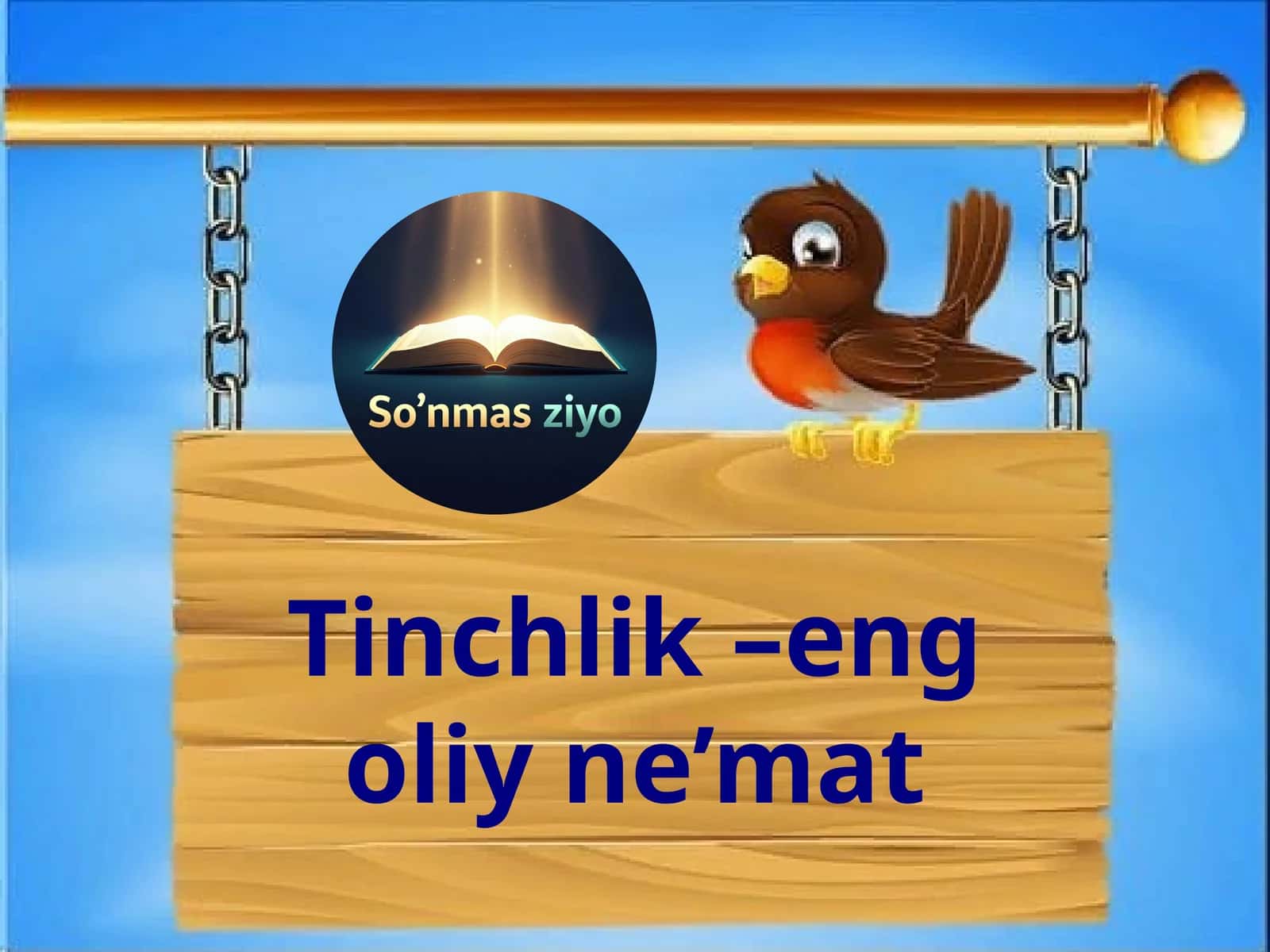 Tinchlik–eng oliy ne’mat 1
