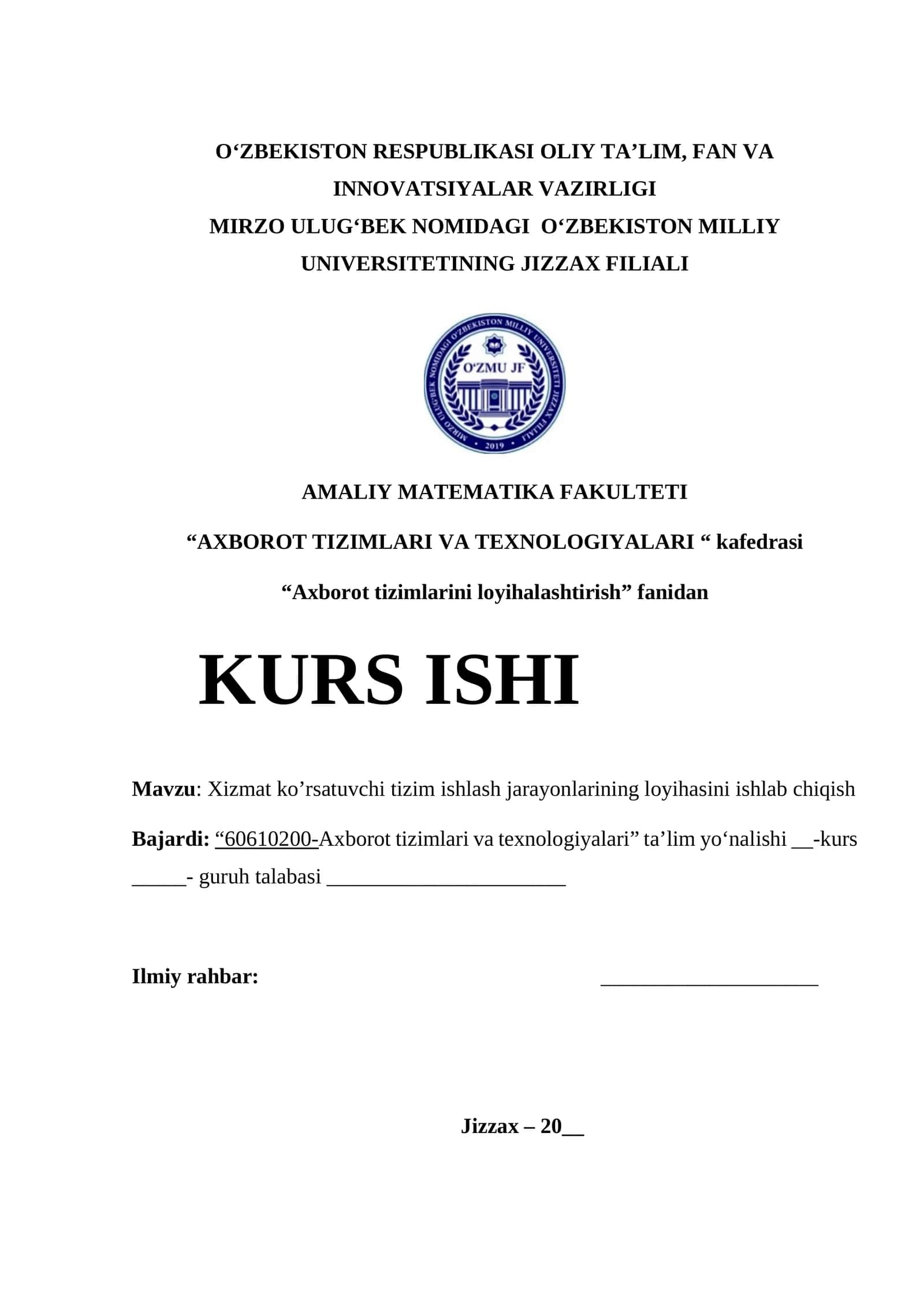 Xizmat ko’rsatuvchi tizim ishlash jarayonlarining loyihasini ishlab chiqish 1