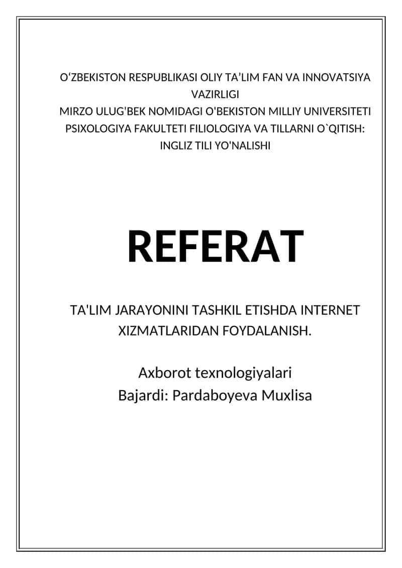 Internet Xizmatlaridan Foydalanishning Ta'lim Jarayonini Tashkil Etishda Rolini O'rganish 1