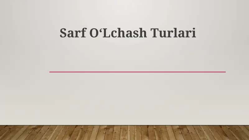 Sarf Oʻlchash Turlari 1