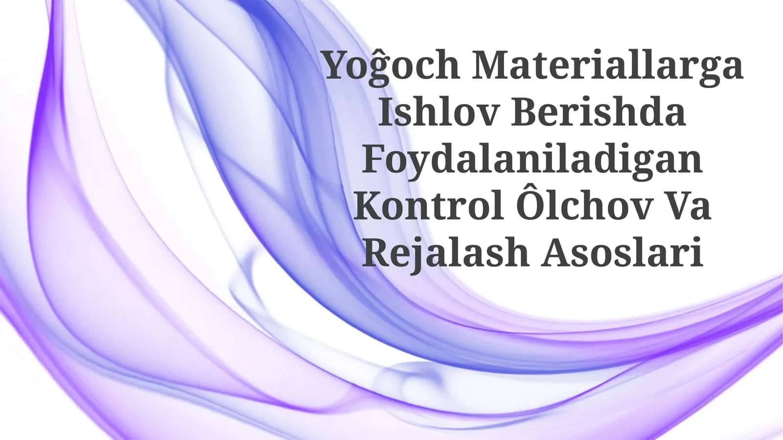 Xom Ashyo Qayta Ishlashda Nazorat O'lchovlari Va Rejalash Asoslari 1