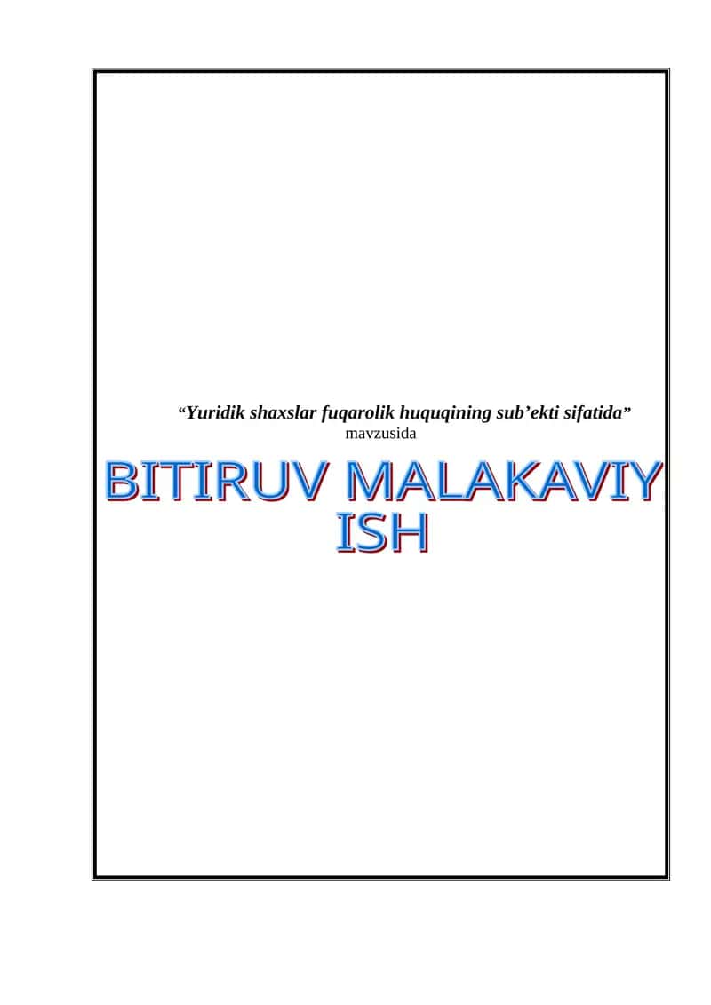 Yuridik shaxslar fuqarolik huquqining sub’ekti sifatida 1