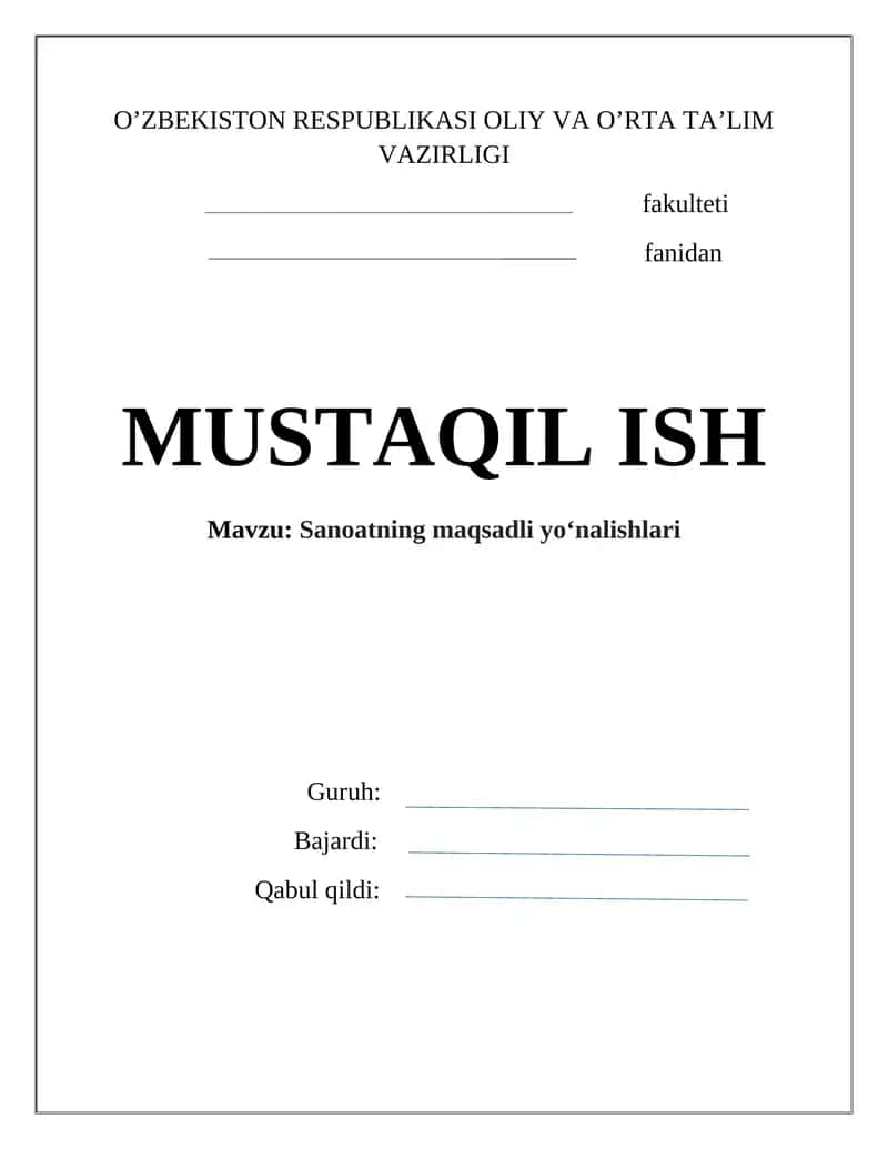 Sanoatning maqsadli yo‘nalishlari 1