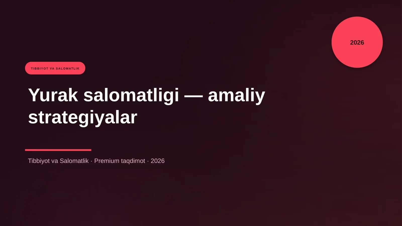 Yurak salomatligi — amaliy strategiyalar 1
