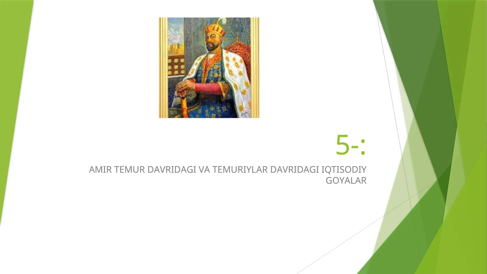 АMIR TEMUR DАVRIDАGI VА TEMURIYLАR DАVRIDАGI IQTISODIY GOYАLАR 1