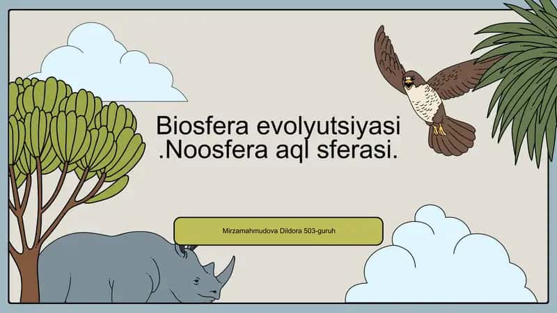 Biosfera evolyutsiyasi va Noosfera (aql sferasi) 1