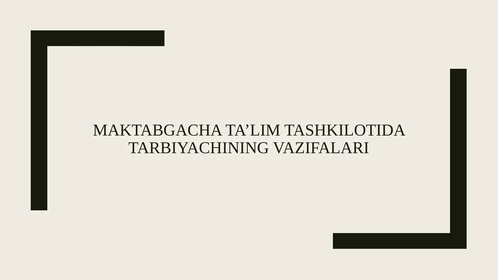 Maktabgacha ta’lim tashkilotida tarbiyachining vazifalari 1
