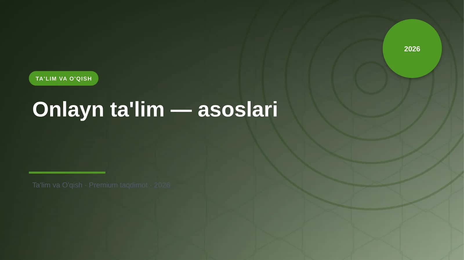 Onlayn ta'lim - asoslari 1