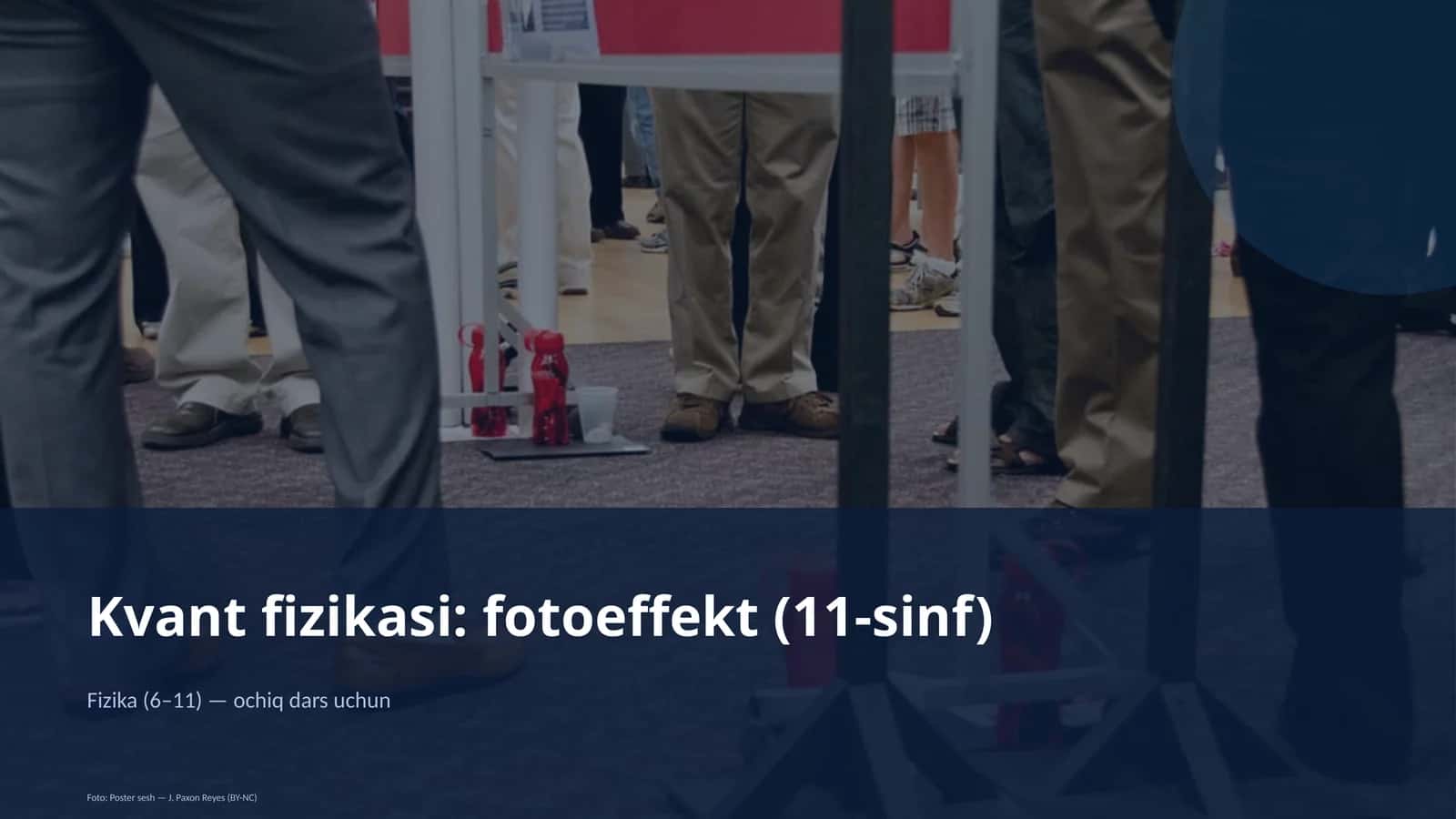 Kvant fizikasi: fotoeffekt (11-sinf) 1