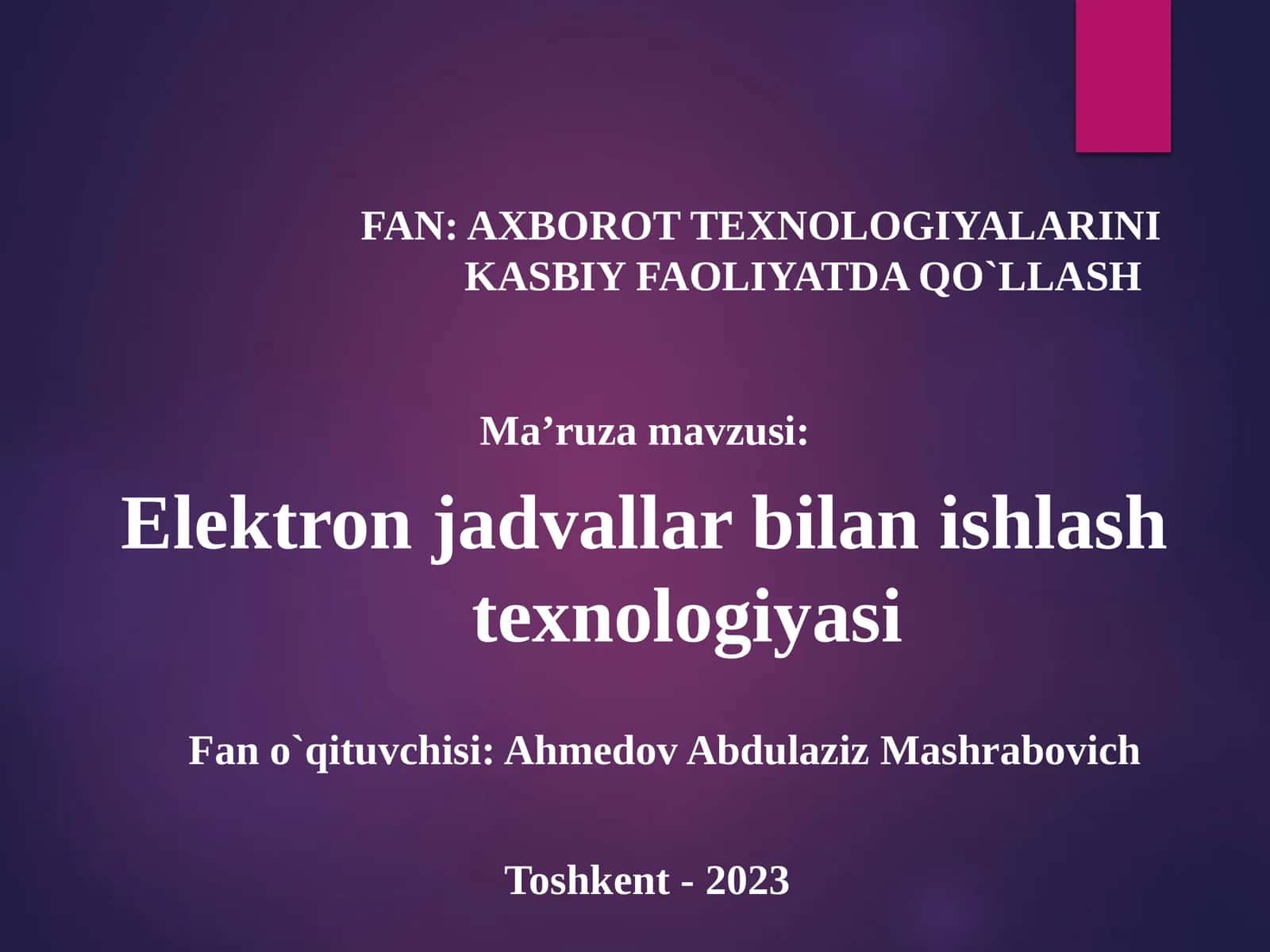 Elektronjadvallar bilan ishlash texnologiyasi 1