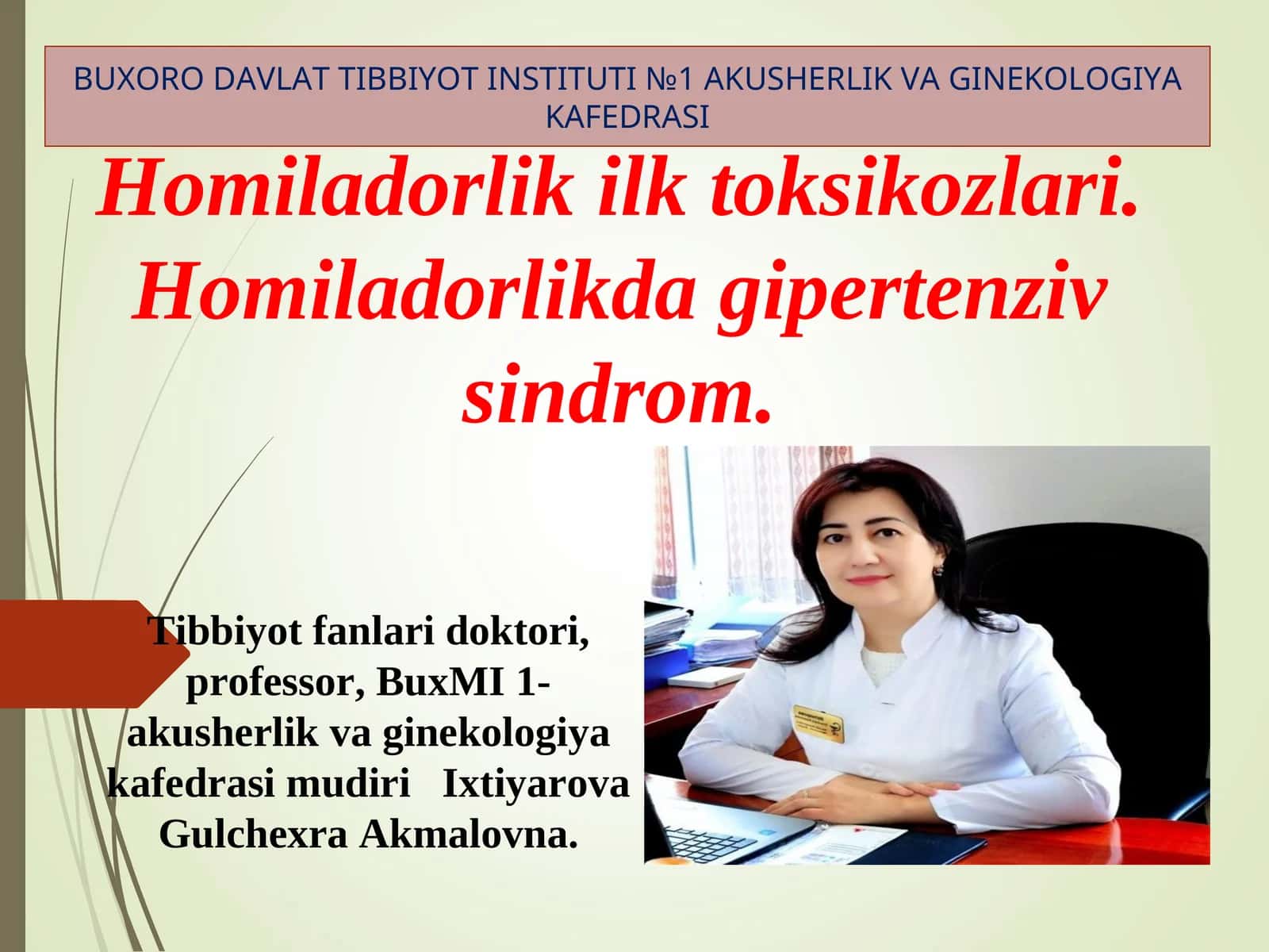 Piri eklamsiya va toksikoz 1