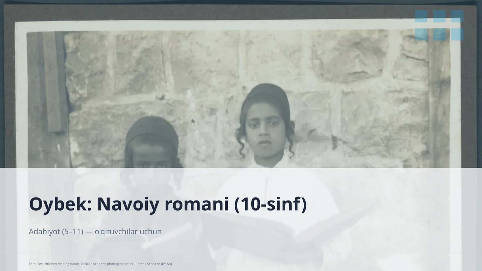 Oybek: Navoiy romani (10-sinf) 1