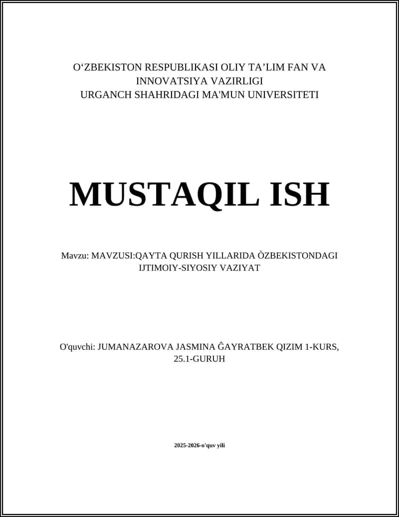Qayta qurish yillarida Òzbekistondagi ijtimoiy-siyosiy va'ziyat 1