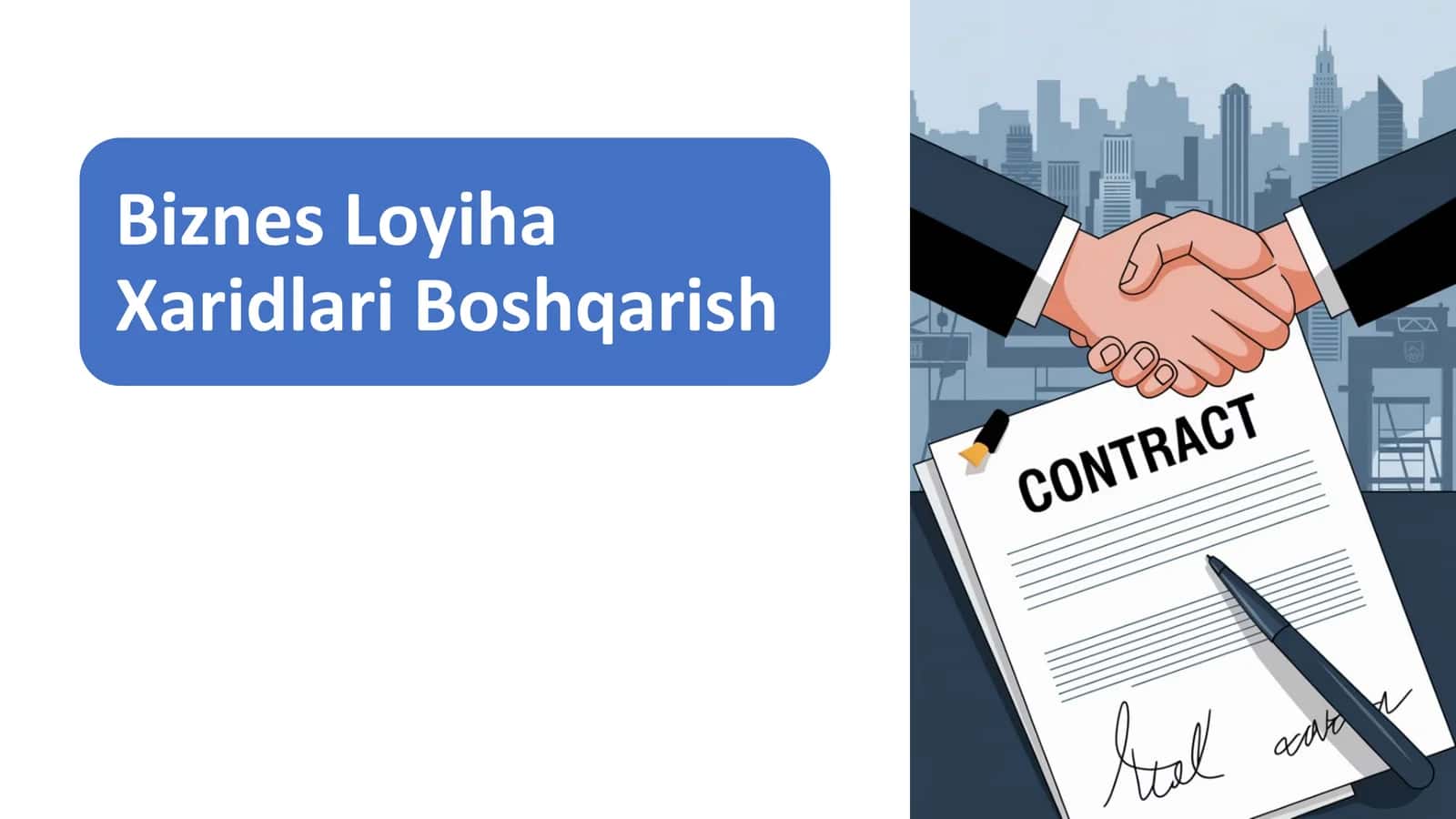 Biznes loyiha xaridlari va sifatini boshqarish 1