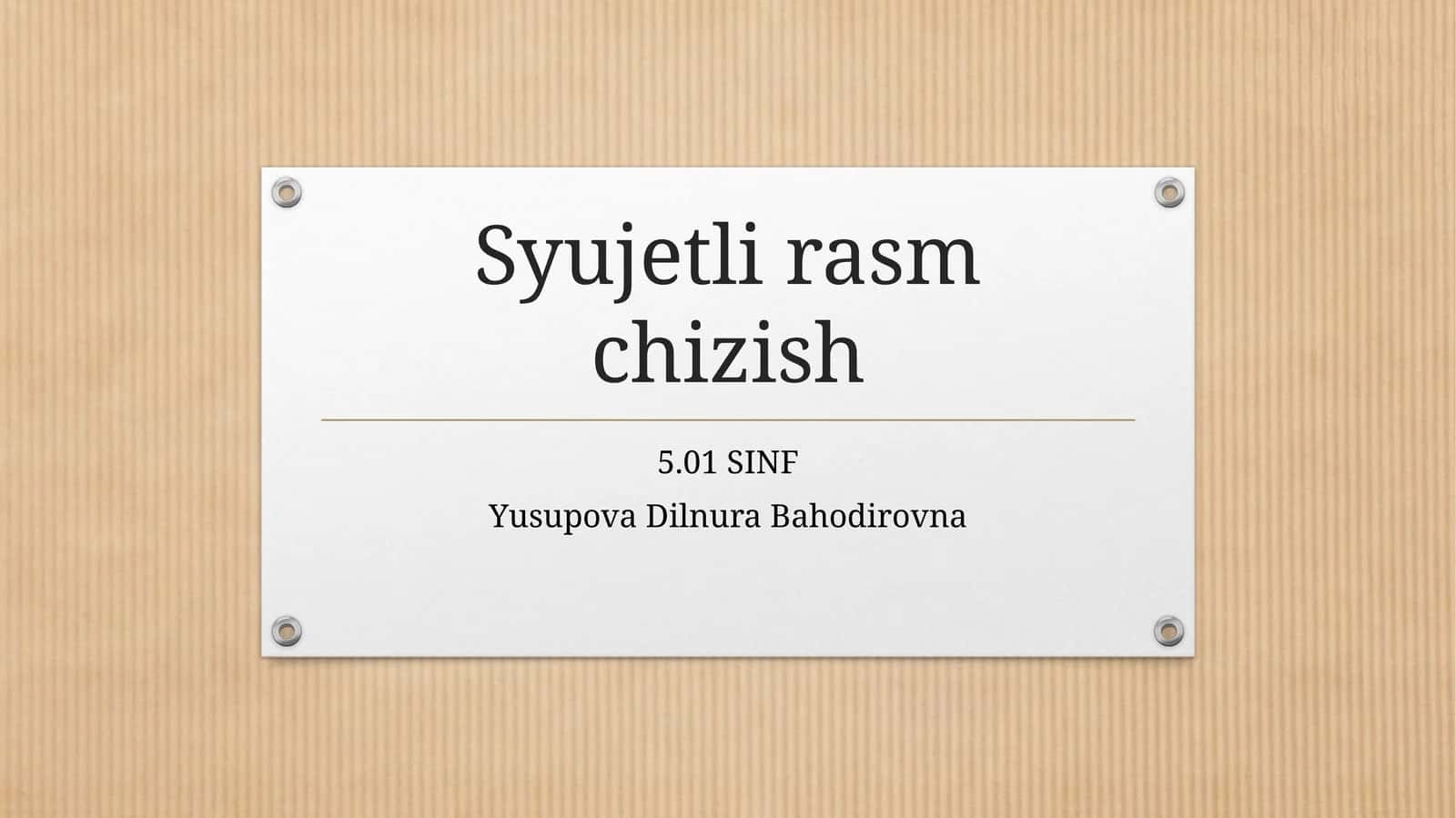 Syujetli rasm chizish 1