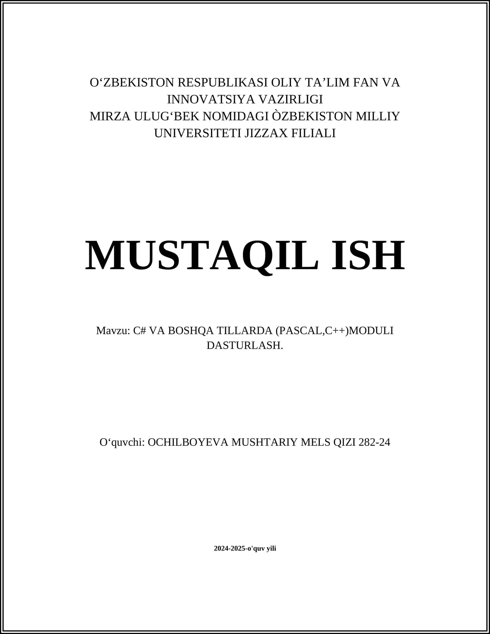 C# VA BOSHQA TILLARDA (PASCAL,C++)MODULI DASTURLASH 1