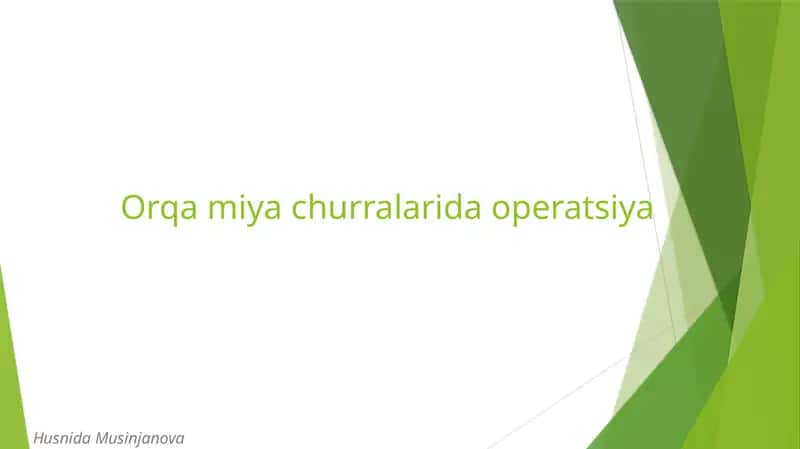 Orqamiyachurralarida operatsiya 1