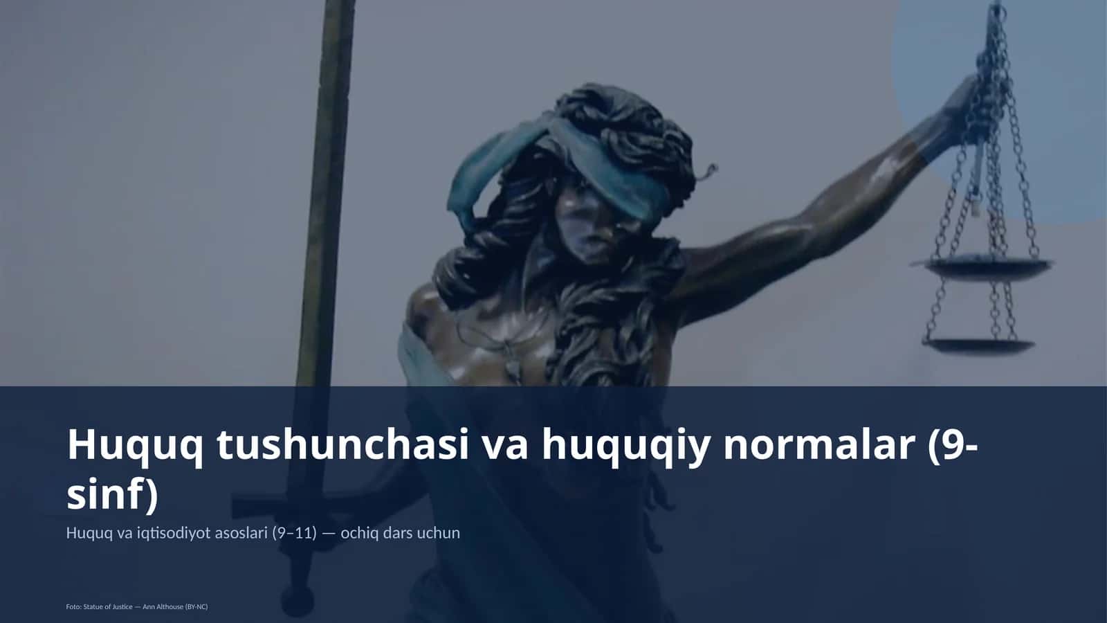 Huquq tushunchasi va huquqiy normalar (9-sinf) 1