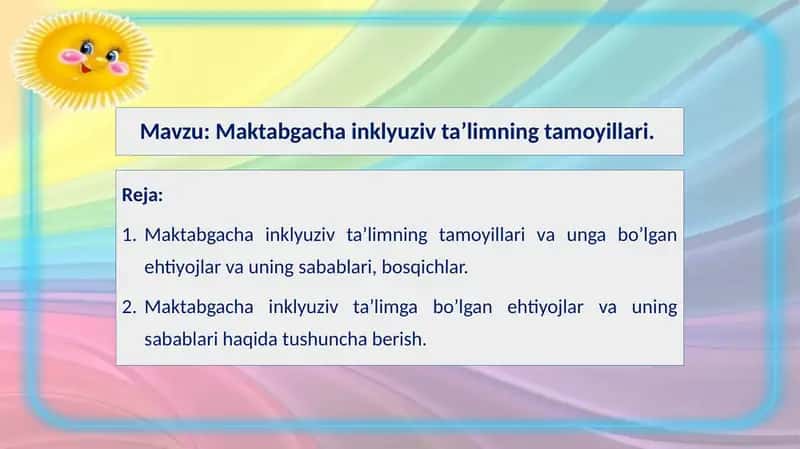 Maktabgacha inklyuziv ta’limning tamoyillari 1