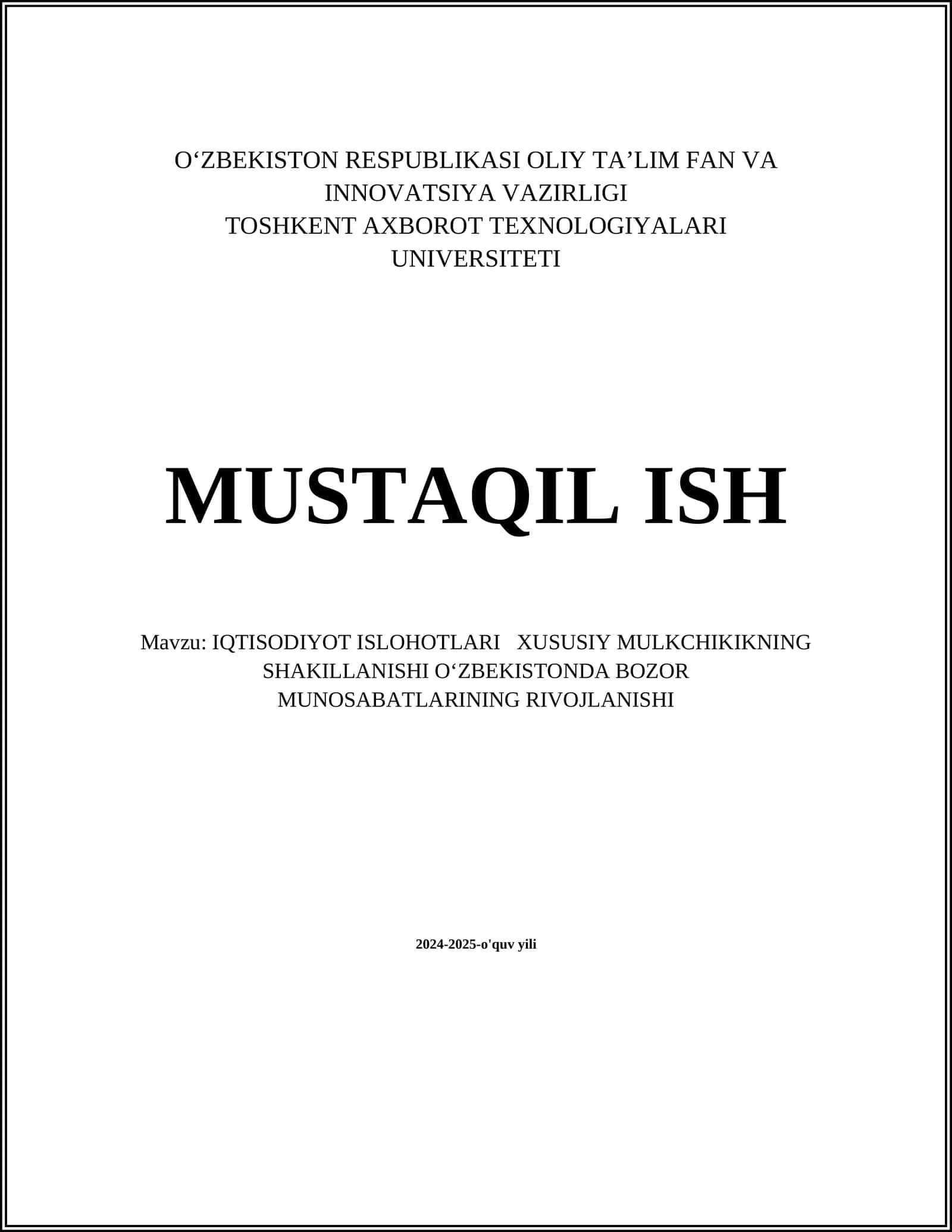 IQTISODIYOT ISLOHOTLARI XUSUSIY MULKCHIKIKNING SHAKILLANISHI OʻZBEKISTONDA BOZOR MUNOSABATLARINING RIVOJLANISHI 1