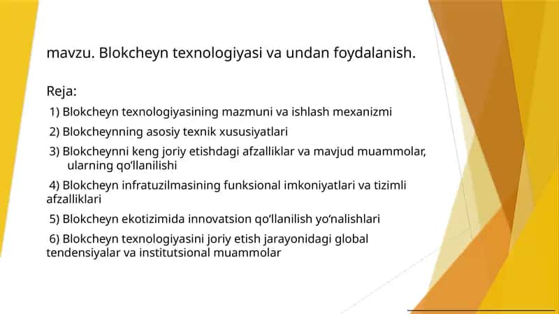 Blokcheyn texnologiyasi va undan foydalanish 1